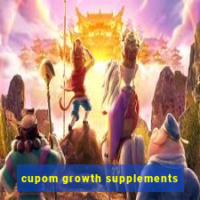 cupom growth supplements